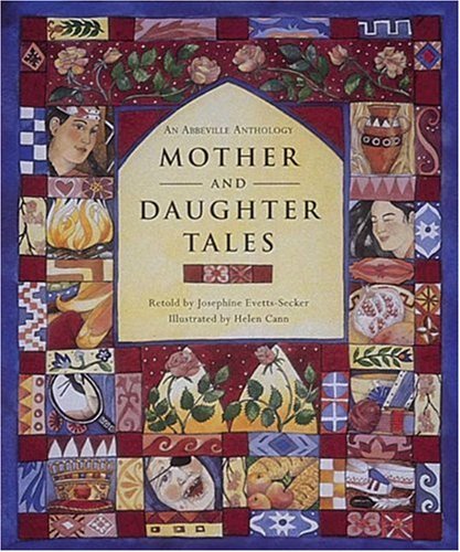 Josephine Evetts-Secker/Mother And Daughter Tales