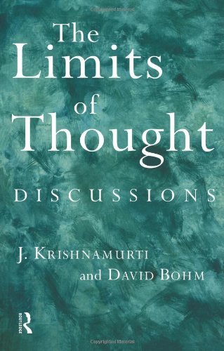 Ray McCoy/The Limits of Thought@ Discussions Between J. Krishnamurti and David Boh
