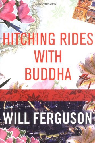Will Ferguson/Hitching Rides with Buddha