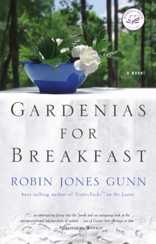 Robin Jones Gunn/Gardenias For Breakfast@A Women Of Faith Novel