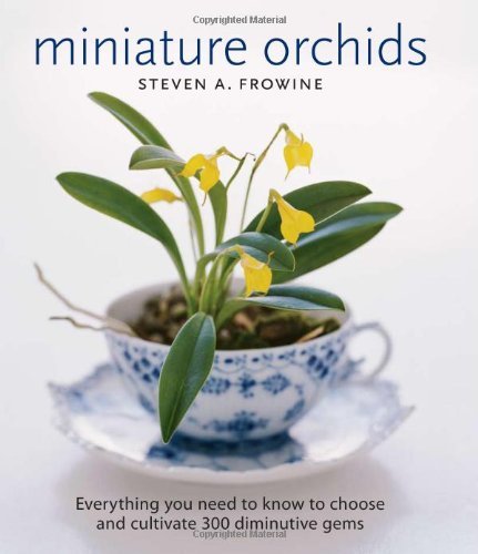Steven A. Frowine Miniature Orchids 