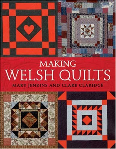 Mary Jenkins Making Welsh Quilts The Textile Tradition That Inspired The Amish? 