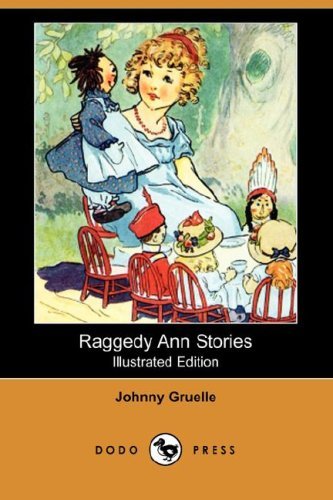 Johnny Gruelle/Raggedy Ann Stories