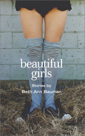 Beth Ann Bauman/Beautiful Girls