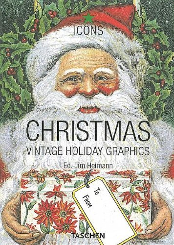 Jim Heimann Christmas Vintage Holiday Graphics 