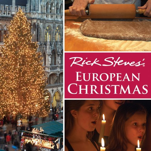 Rick Steves/Rick Steves' European Christmas