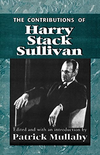Patrick Mullahy/The Contributions of Harry Sack Sullivan