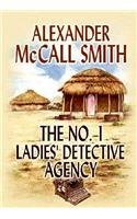 R. A. Mccall Smith/No. 1 Ladies' Detective Agency,The@Large Print