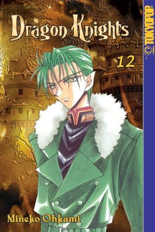 Mineko Ohkami/Dragon Knights,Volume 12