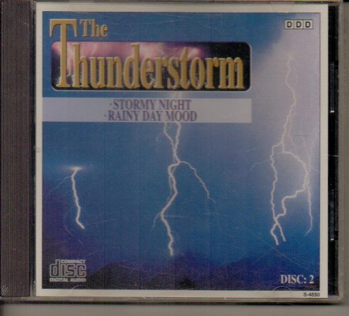 Thunderstorm/Stormy Night Rainy Day Mood Disc 2