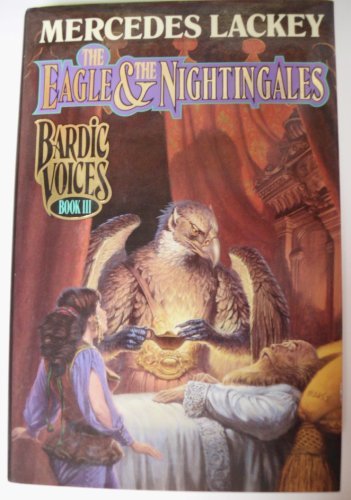 Mercedes Lackey/Eagle & The Nightingales: Bardic Voices, Book