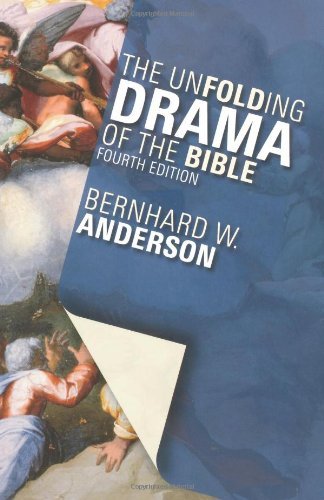 Bernhard W. Anderson/The Unfolding Drama of the Bible@0004 EDITION;