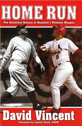 David Vincent/Home Run@ The Definitive History of Baseball's Ultimate Wea