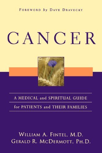 William A. Fintel/Cancer@A Medical And Spiritual Guide For Patients And Th