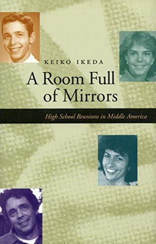Keiko Ikeda/A Room Full of Mirrors@ High School Reunions in Middle America