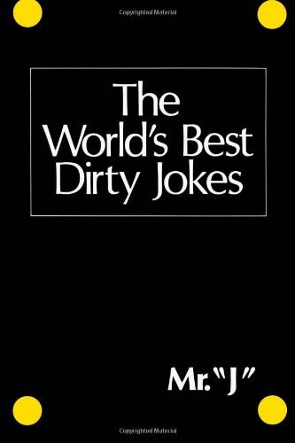 Citadel Press/The World's Best Dirty Jokes