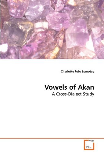 Charlotte Fofo Lomotey/Vowels of Akan