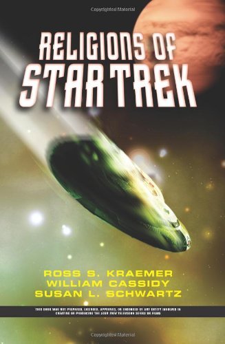 Ross Shepard Kraemer/The Religions of Star Trek