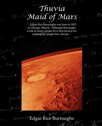 Edgar Rice Burroughs/Thuvia, Maid of Mars