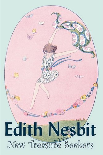 Edith Nesbit/New Treasure Seekers by Edith Nesbit, Fiction, Fan