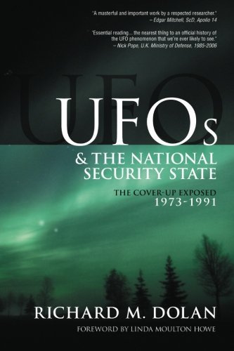 Richard M. Dolan/UFOs and the National Security State@ The Cover-Up Exposed, 1973-1991