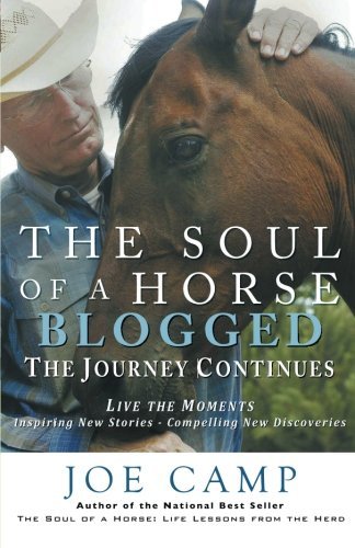 Kathleen Camp/The Soul of a Horse Blogged - The Journey Continue@ Live the Moments - Inspiring New Stories - Compel