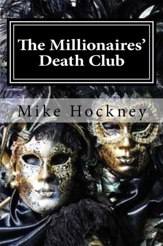Mike Hockney/The Millionaires' Death Club