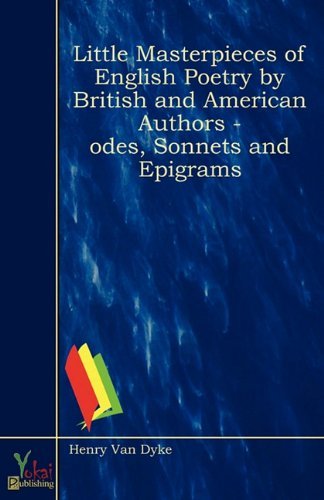 Henry Van Dyke/Little Masterpieces Of English Poetry By British A