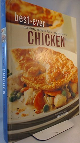 Linda Fraser Best Ever Chicken .. Exciting Recipes For Every Oc 