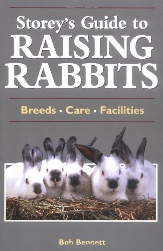 Bob Bennett Storey's Guide To Raising Rabbits Breeds Care F 