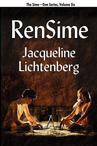 Jacqueline Lichtenberg/Rensime@ Sime Gen, Book Six