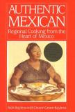 Rick Bayless Authentic Mexican Regional Cooking From The Heart 
