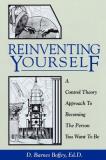 D. Barnes Boffey Reinventing Yourself A Control Theory Approach To Becoming The Person 