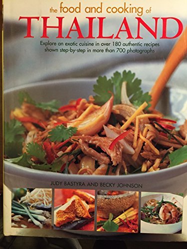 Judy Bastyra Food & Cooking Of Thailand 