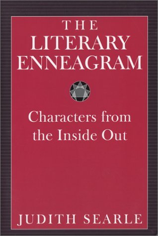 Judith Searle/The Literary Enneagram@ Characters from the Inside Out