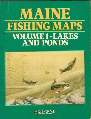 Harry Vanderweide Maine Fishing Maps Lakes And Ponds Vol. 1 