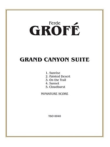 Ferde Grof'/Grand Canyon Suite@Miniature Score,Miniature Score