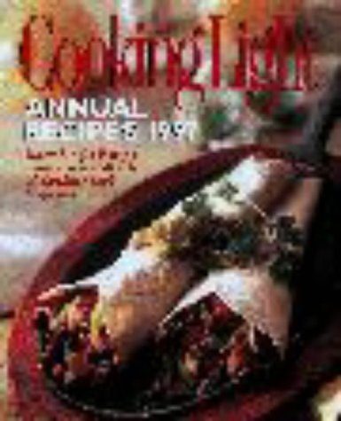 Colin Nutt/Cooking Light : Annual Recipes 1997 (Serial)