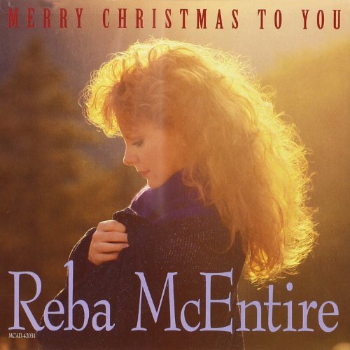 Reba McEntire/Merry Christmas To You