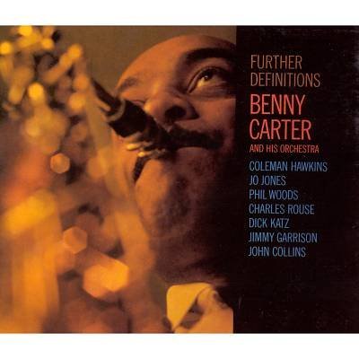 Carter Benny Further Definiions Benny Carter (jazz Heritage So 