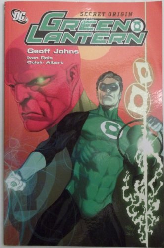 Geoff Johns/Green Lantern Secret Origin (Scholastic Edition)