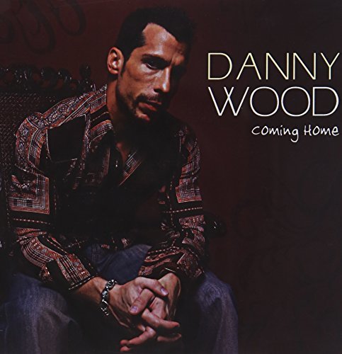 Danny Wood/Coming Home@MADE ON DEMAND@This Item Is Made On Demand: Could Take 2-3 Weeks For Delivery