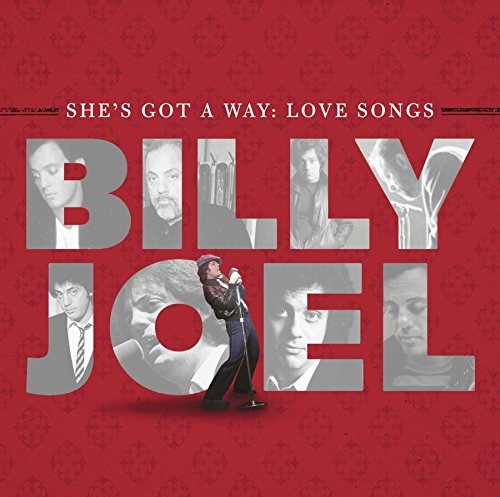 Billy Joel She's Got A Way Love Songs She's Got A Way Love Songs 