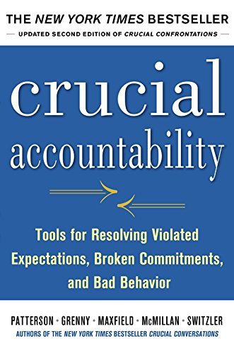 Ron McMillan/Crucial Accountability@ Tools for Resolving Violated Expectations, Broken@0002 EDITION;Updated