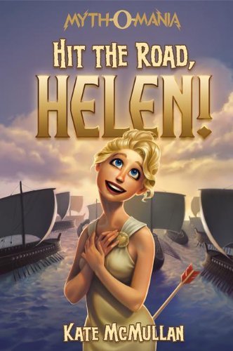 Kate McMullan/Hit the Road, Helen!