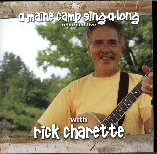 Rick Charette Maine Camp Sing A Long | Bull Moose