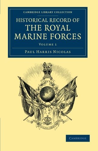 Paul Harris Nicolas/Historical Record of the Royal Marine Forces