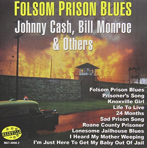 Folsom Prison Blues Folsom Prison Blues 