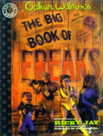 Gahan Wilson/The Big Book Of Freaks (Factoid Books)@The Big Book Of Freaks (Factoid Books)