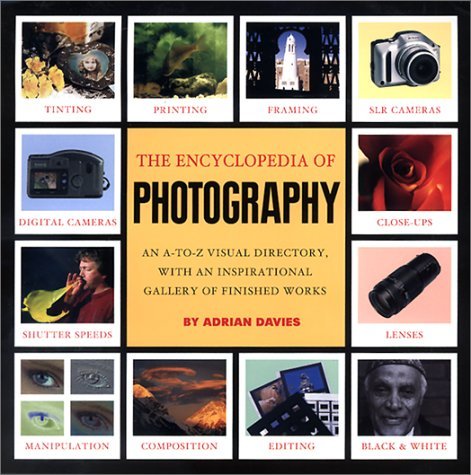 Adrian Davies/Encyclopedia Of Photography Techniques: An A-Z Dir